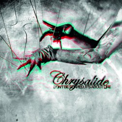 Chrysalide - Don't be scared it's about life