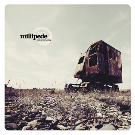 Millipede - Powerless