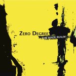 Zero Degree – The Inner Realm