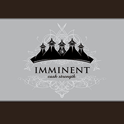 Imminent – Cask Strength