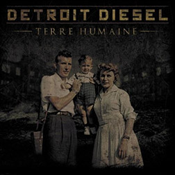 Detroit Diesel – Terre Humaine